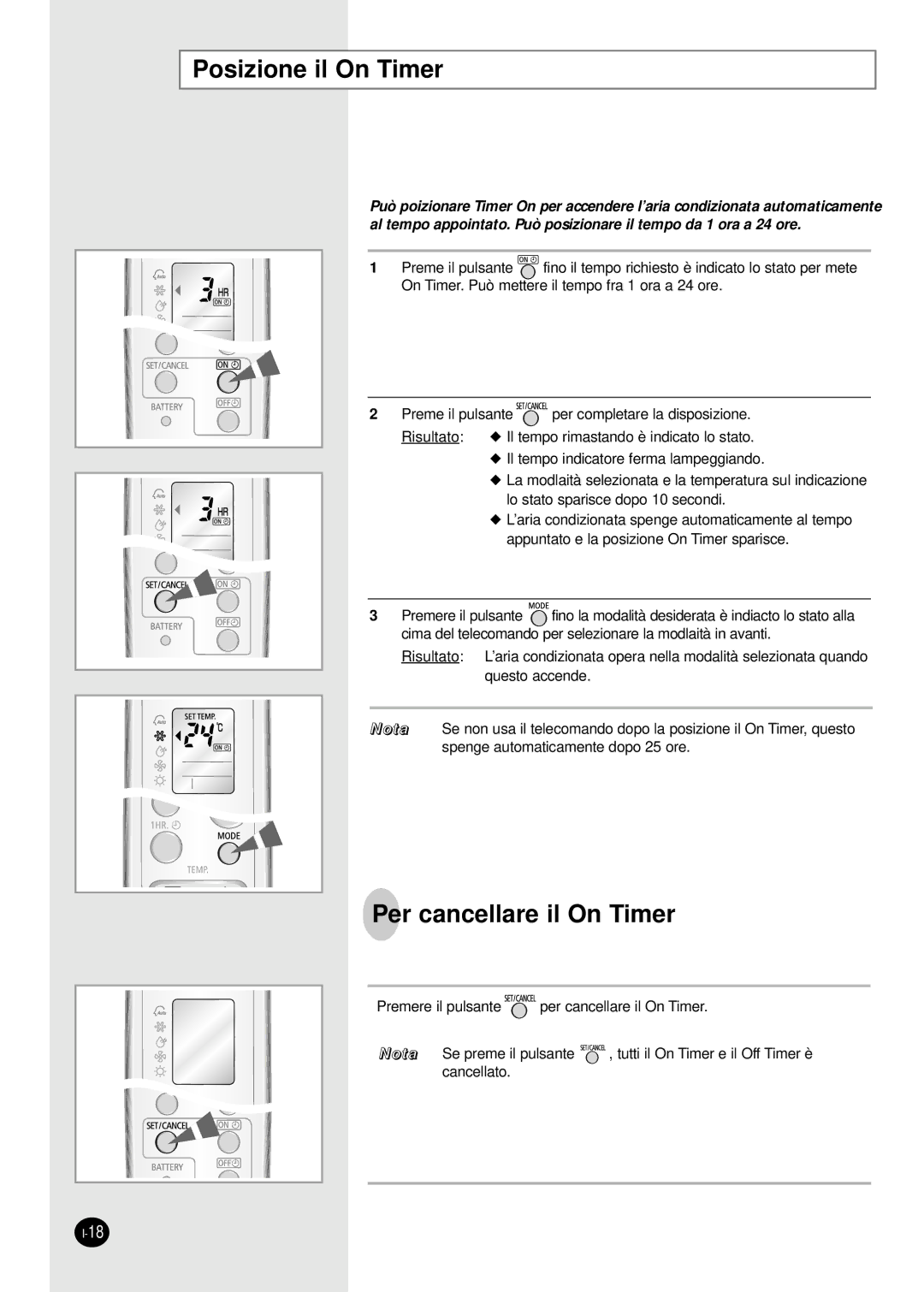 Samsung SH18AW6X, SH24AW6X manual Posizione il On Timer, Per cancellare il On Timer 