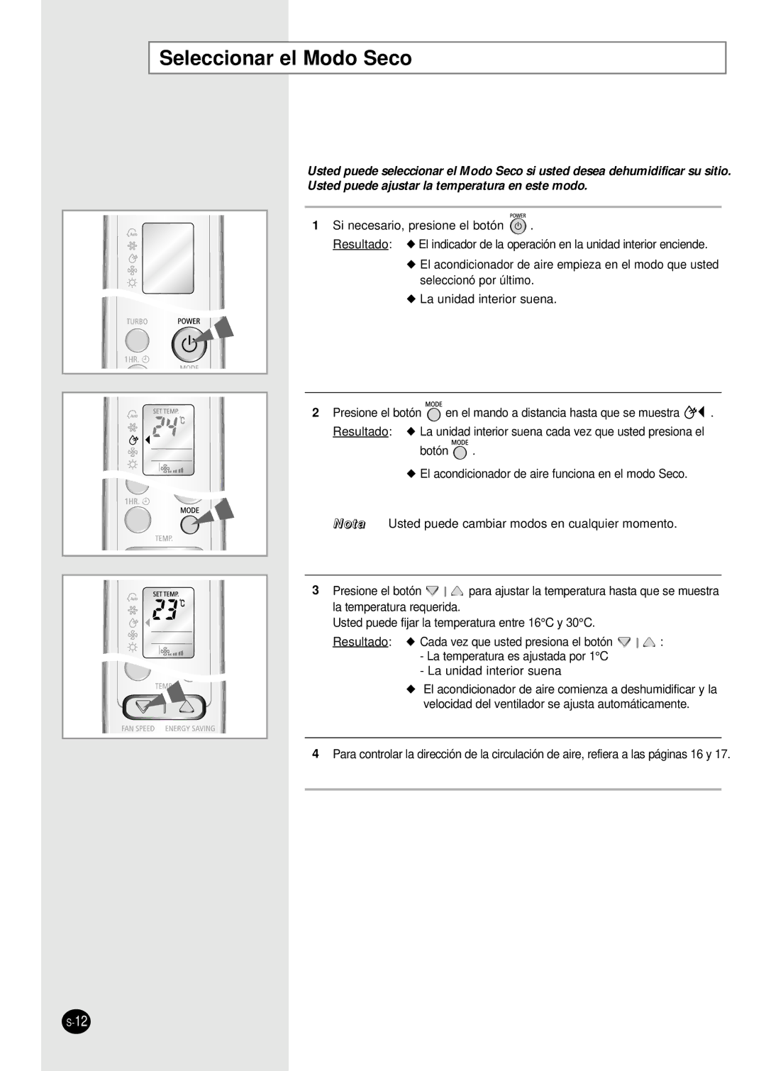 Samsung SH18AW6X, SH24AW6X manual Seleccionar el Modo Seco 