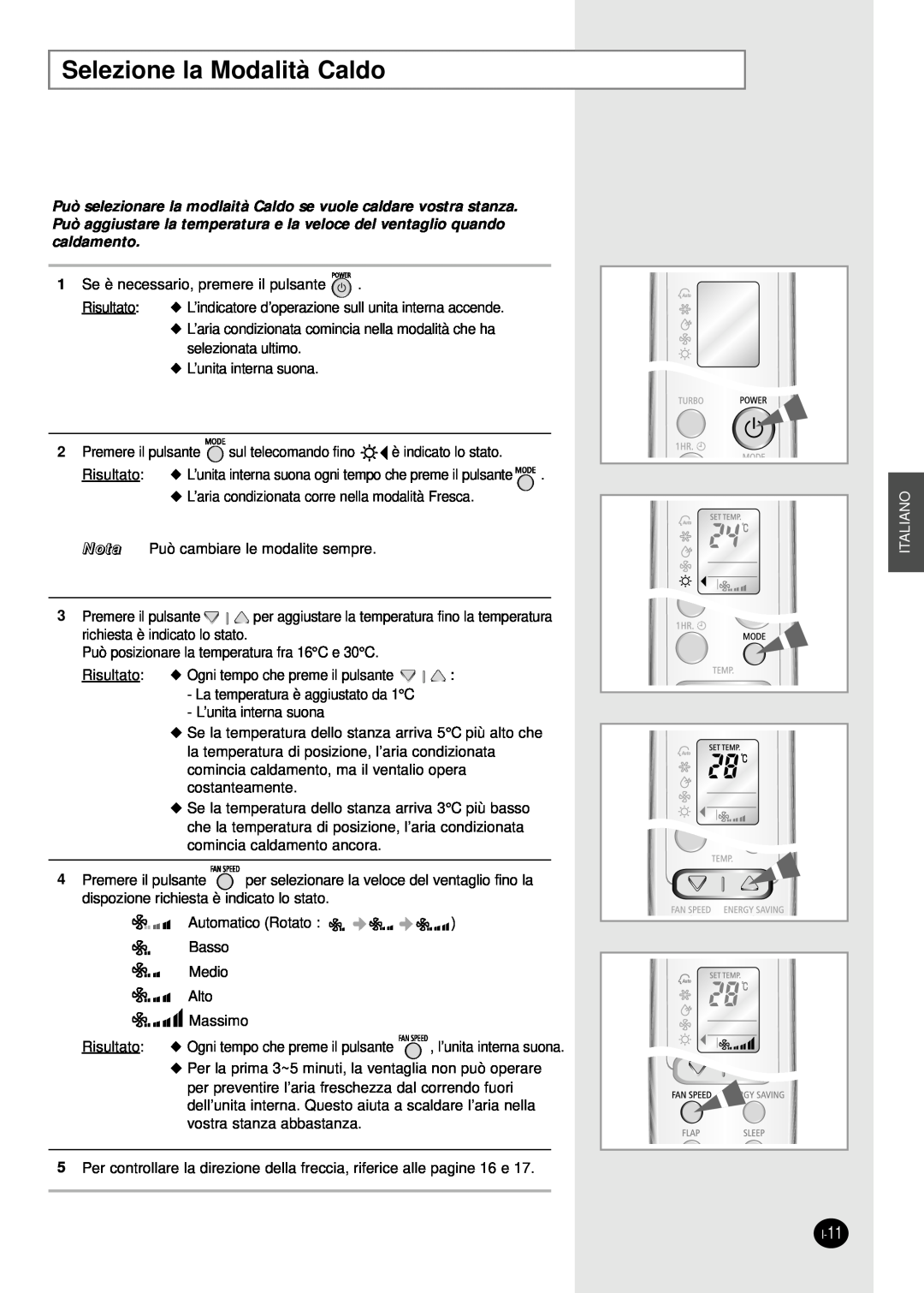 Samsung SH24AW6X, SH18AW6X manual Selezione la Modalità Caldo, Italiano 