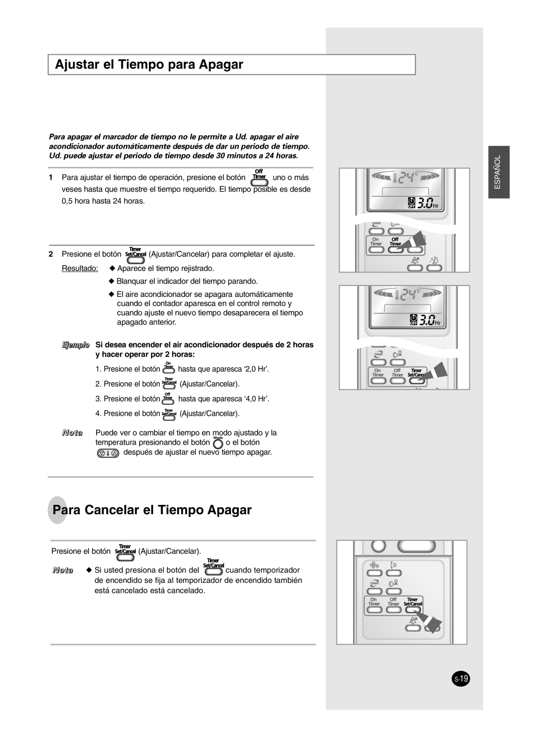 Samsung SH24BP2, SH18BP6 manual Ajustar el Tiempo para Apagar, Para Cancelar el Tiempo Apagar 