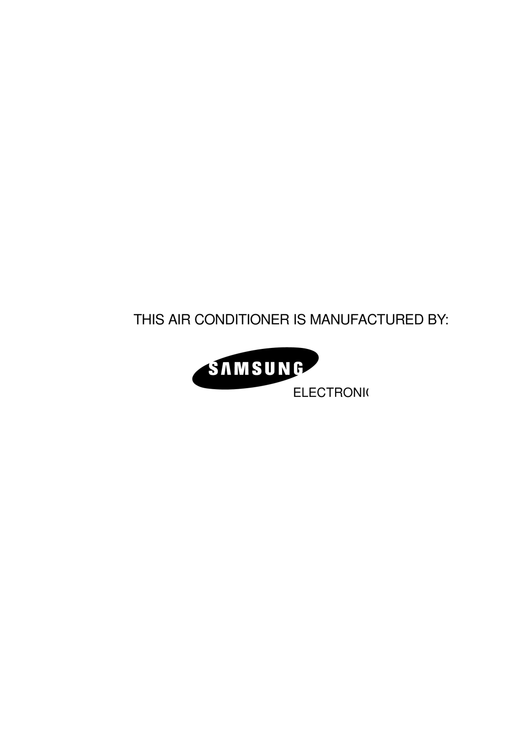 Samsung SH18ZP0D/XFO, SH18ZP0D/SER manual This AIR Conditioner is Manufactured by 