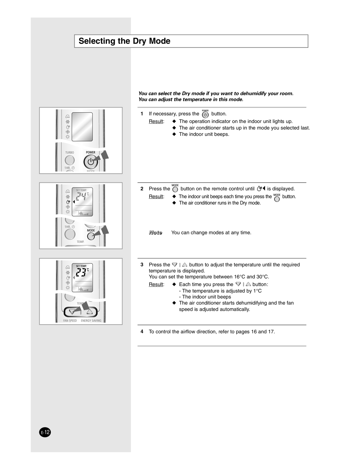 Samsung SH24BW2, SH18BW6 manual Selecting the Dry Mode 