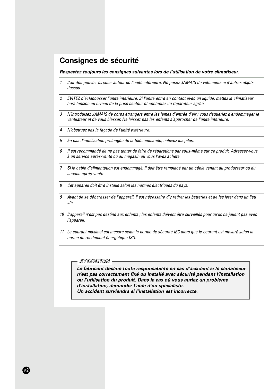 Samsung SH09ZA8X, SH24TA5, SH12VA1X, SH09ZA7X, SH12ZA1A, SH24TA1, SH12ZA9X, SH12ZA1XA, SH07ZA3, SH18ZA9X Consignes de sécurité 