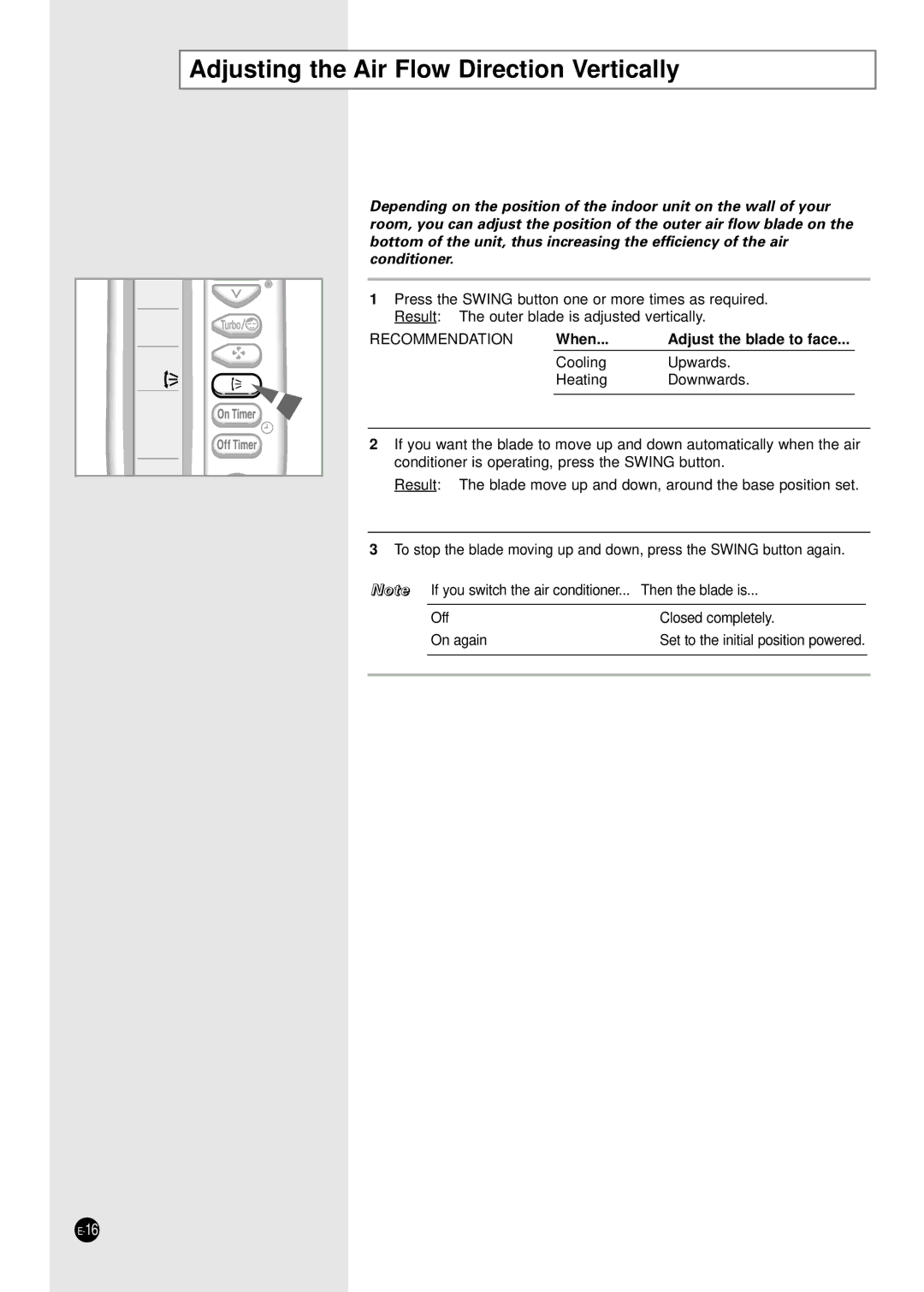 Samsung SH24TA5X, SH12VA1X, SH09ZA8X, SH09ZA7X Adjusting the Air Flow Direction Vertically, When Adjust the blade to face 