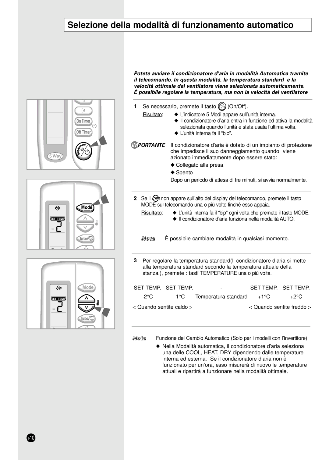 Samsung SH18ZA9X, SH24TA5, SH12VA1X, SH09ZA8X, SH09ZA7X manual Selezione della modalità di funzionamento automatico, SET Temp 