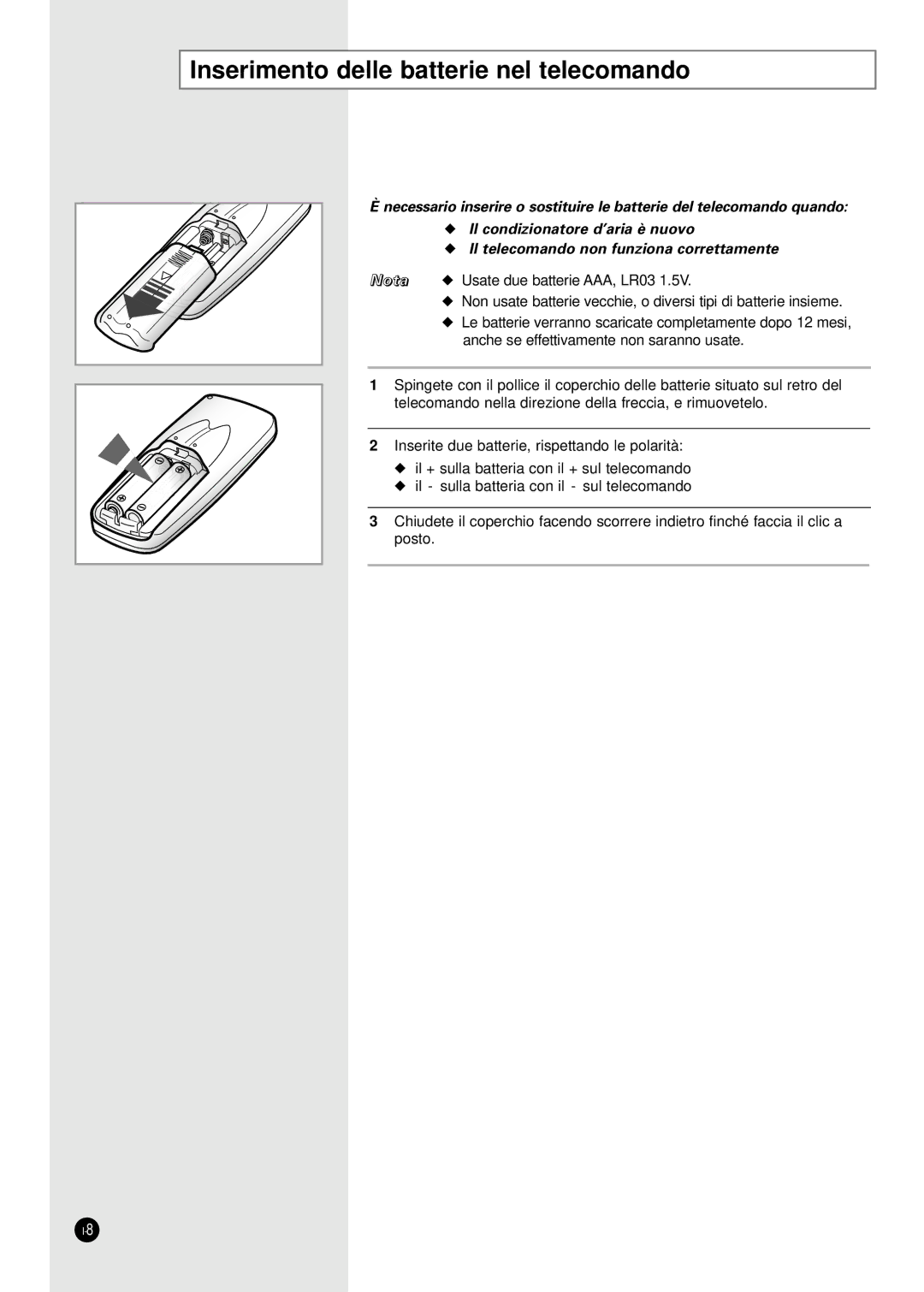 Samsung SH24TA5, SH12VA1X, SH09ZA8X, SH09ZA7X, SH12ZA1A, SH24TA1, SH12ZA9X manual Inserimento delle batterie nel telecomando 