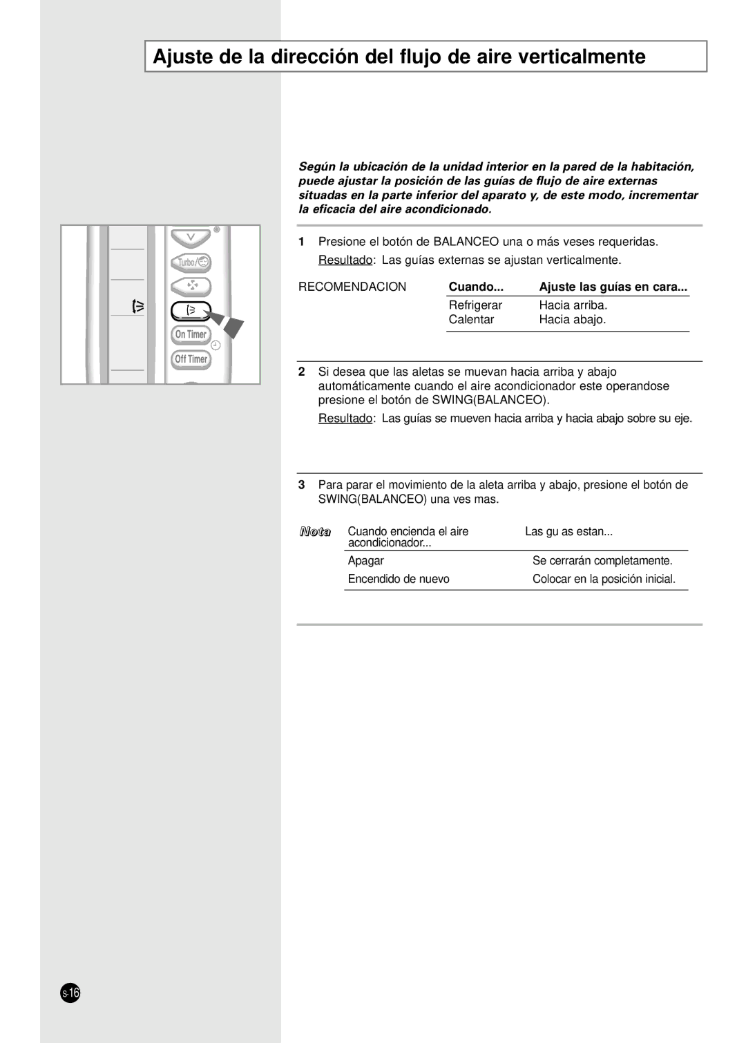 Samsung SH24TA5X, SH12VA1X, SH24TA1 Ajuste de la dirección del flujo de aire verticalmente, Cuando Ajuste las guías en cara 