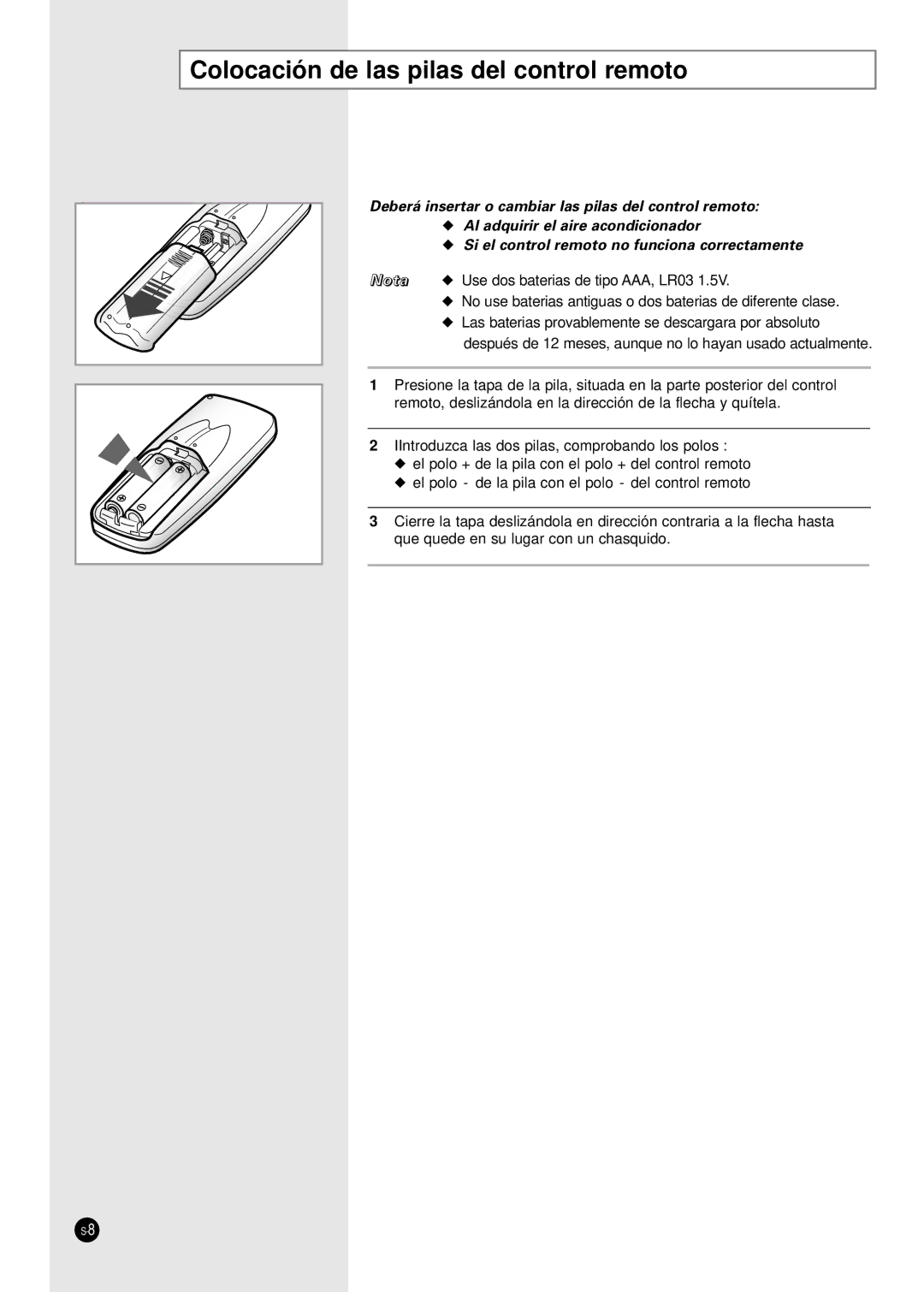 Samsung SH24TA5, SH12VA1X, SH09ZA8X, SH09ZA7X, SH12ZA1A, SH24TA1, SH12ZA9X manual Colocación de las pilas del control remoto 