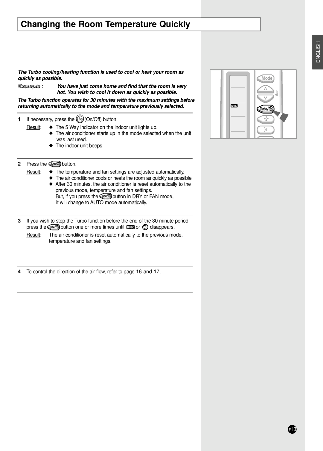 Samsung SH24TA5 manual Changing the Room Temperature Quickly 