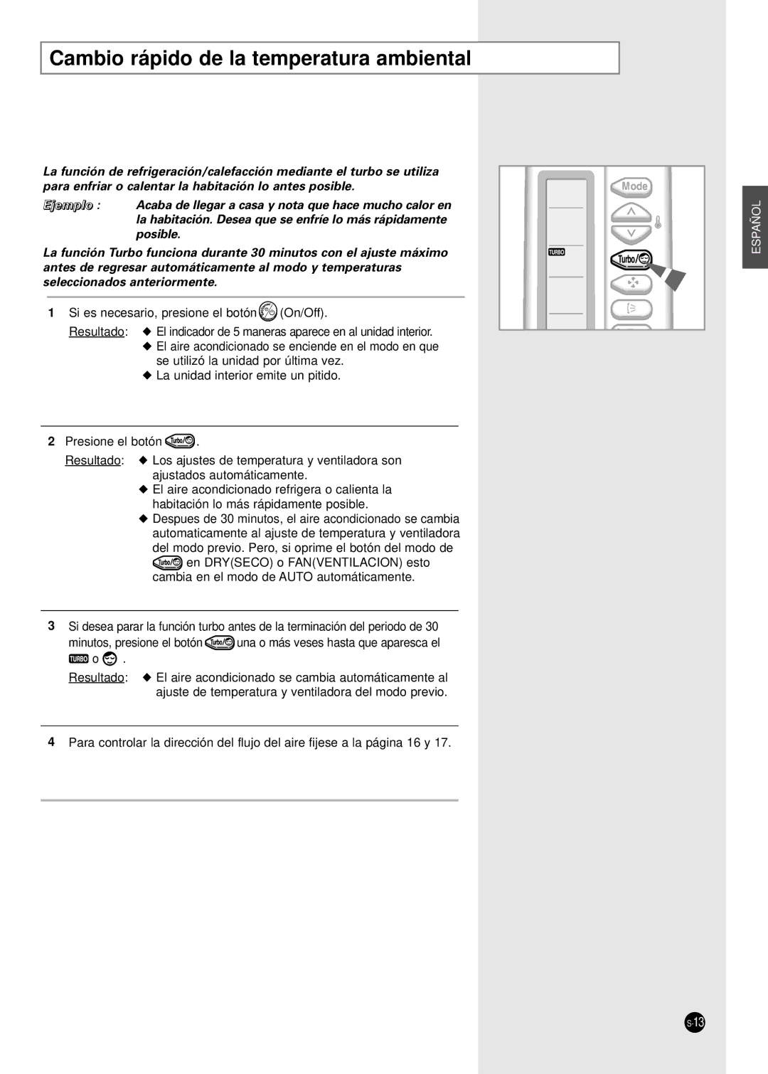 Samsung SH24TA5 manual Cambio rápido de la temperatura ambiental 