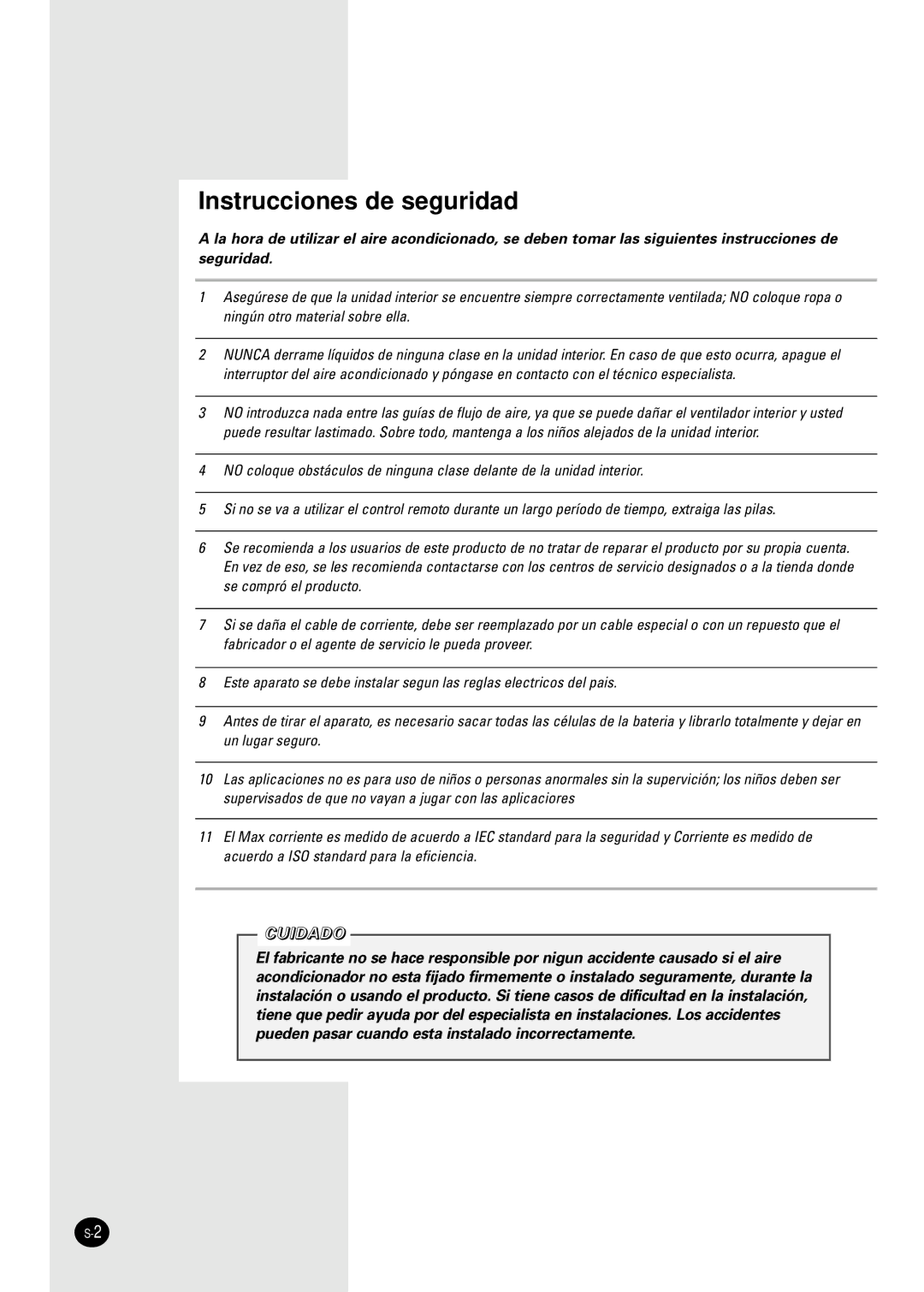 Samsung SH24AC6X, SH18AC0X, SH24TA6D/SER, SH24TA6DX/SER manual Instrucciones de seguridad, Cuidado 