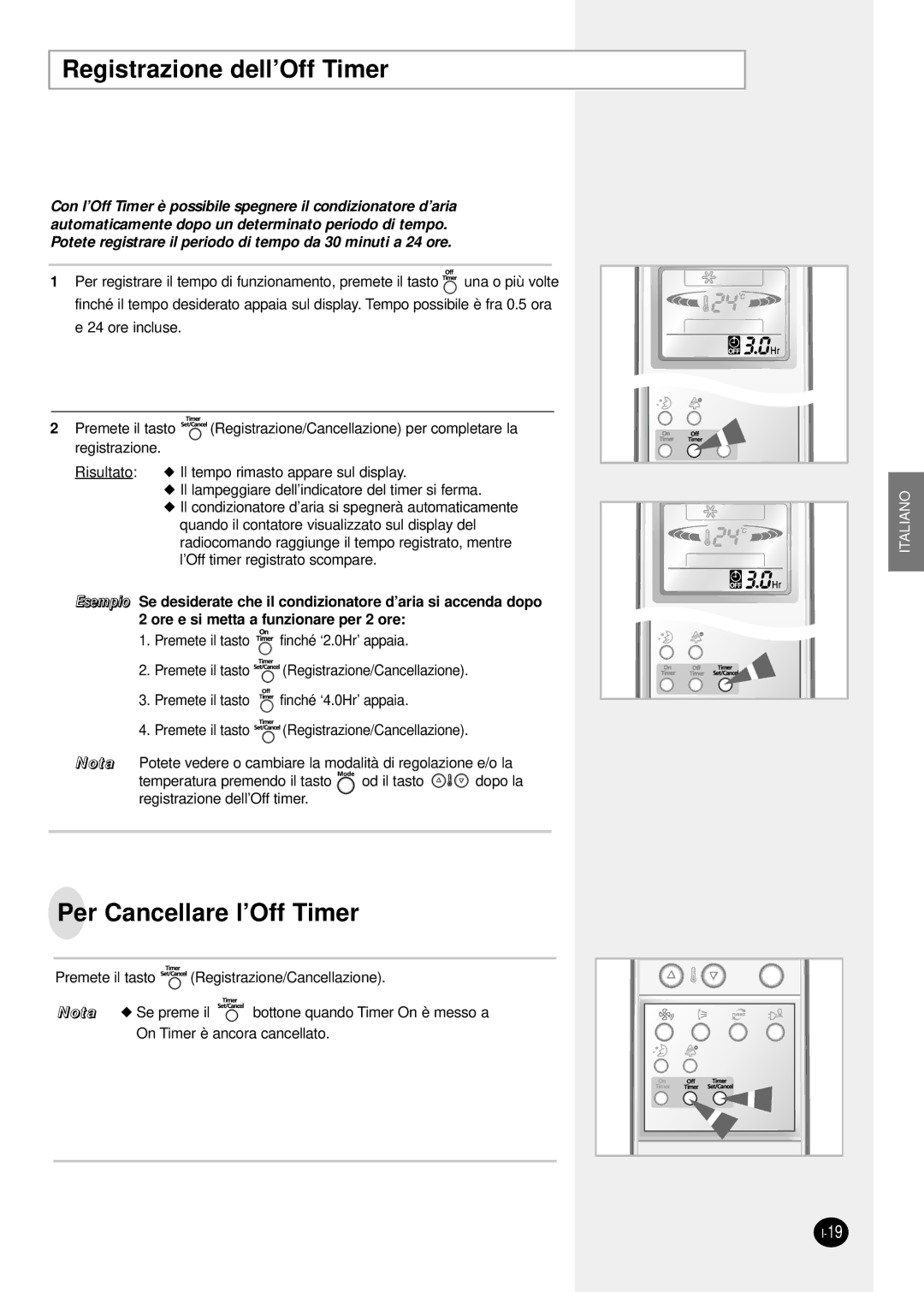 Samsung SH24TP6 manual Registrazione dell’Off Timer, Per Cancellare l’Off Timer 