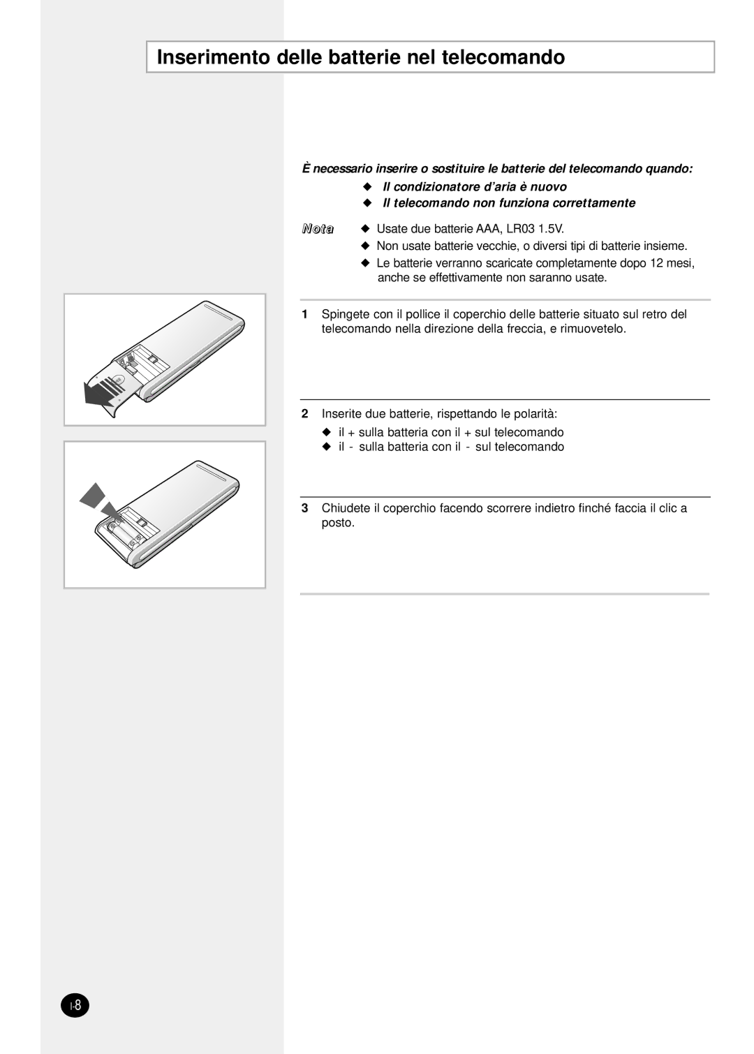 Samsung SH24TP6 manual Inserimento delle batterie nel telecomando 