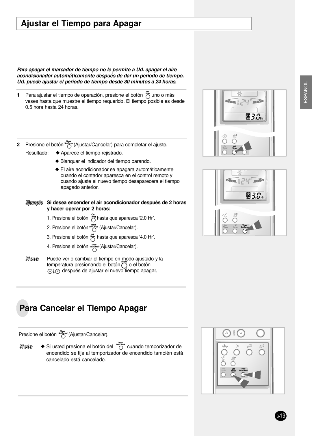 Samsung SH24TP6 manual Ajustar el Tiempo para Apagar, Para Cancelar el Tiempo Apagar 