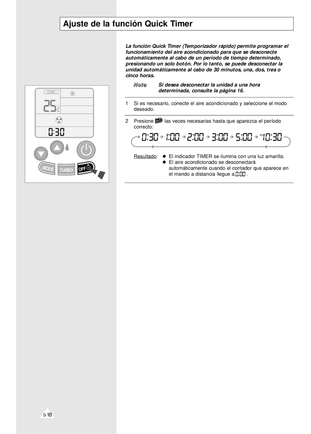 Samsung SH24ZV/XEF, IAQT24A1QE/XEP, IAQ18A1QE/XEP, XUQT24A1QE/XEP, XUQ18A1QE/XEC manual Ajuste de la función Quick Timer 