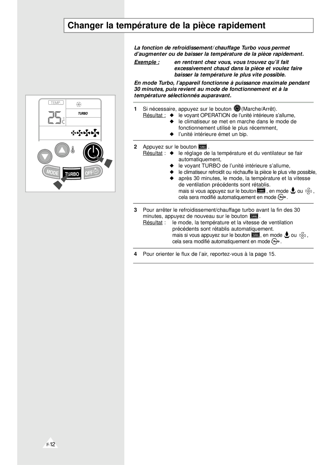 Samsung XSH18ZV/XEF, XSH24ZV/XEF manual Changer la température de la pièce rapidement 