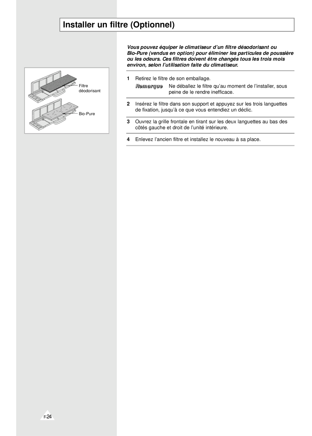 Samsung XSH18ZV/XEF, XSH24ZV/XEF manual Installer un filtre Optionnel 