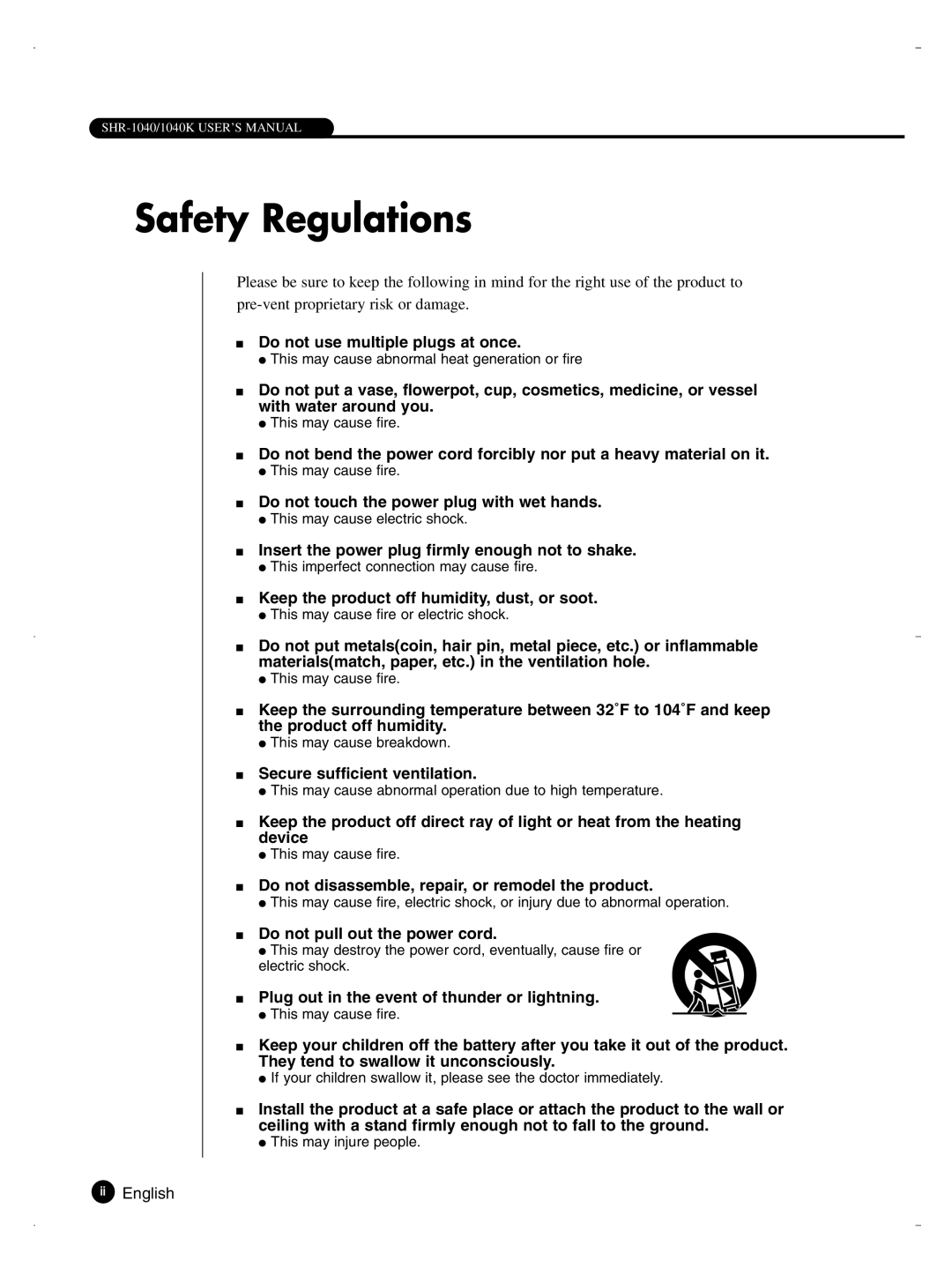 Samsung SHR-1040K user manual Safety Regulations, Keep the product off humidity, dust, or soot 