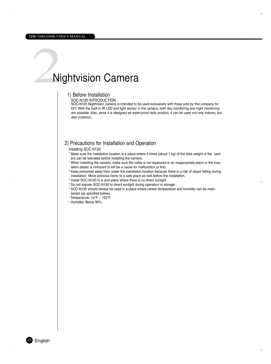 Samsung SHR-1040K user manual 2Nightvision Camera, Before Installation, Precautions for Installation and Operation 