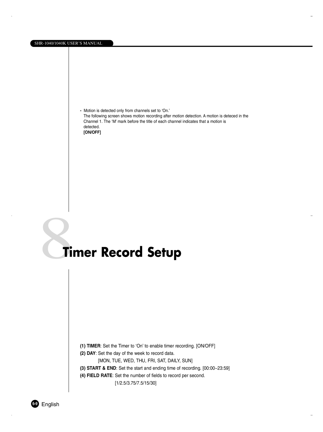 Samsung SHR-1040K user manual 8Timer Record Setup, Mon, Tue, Wed, Thu, Fri, Sat, Daily, Sun 