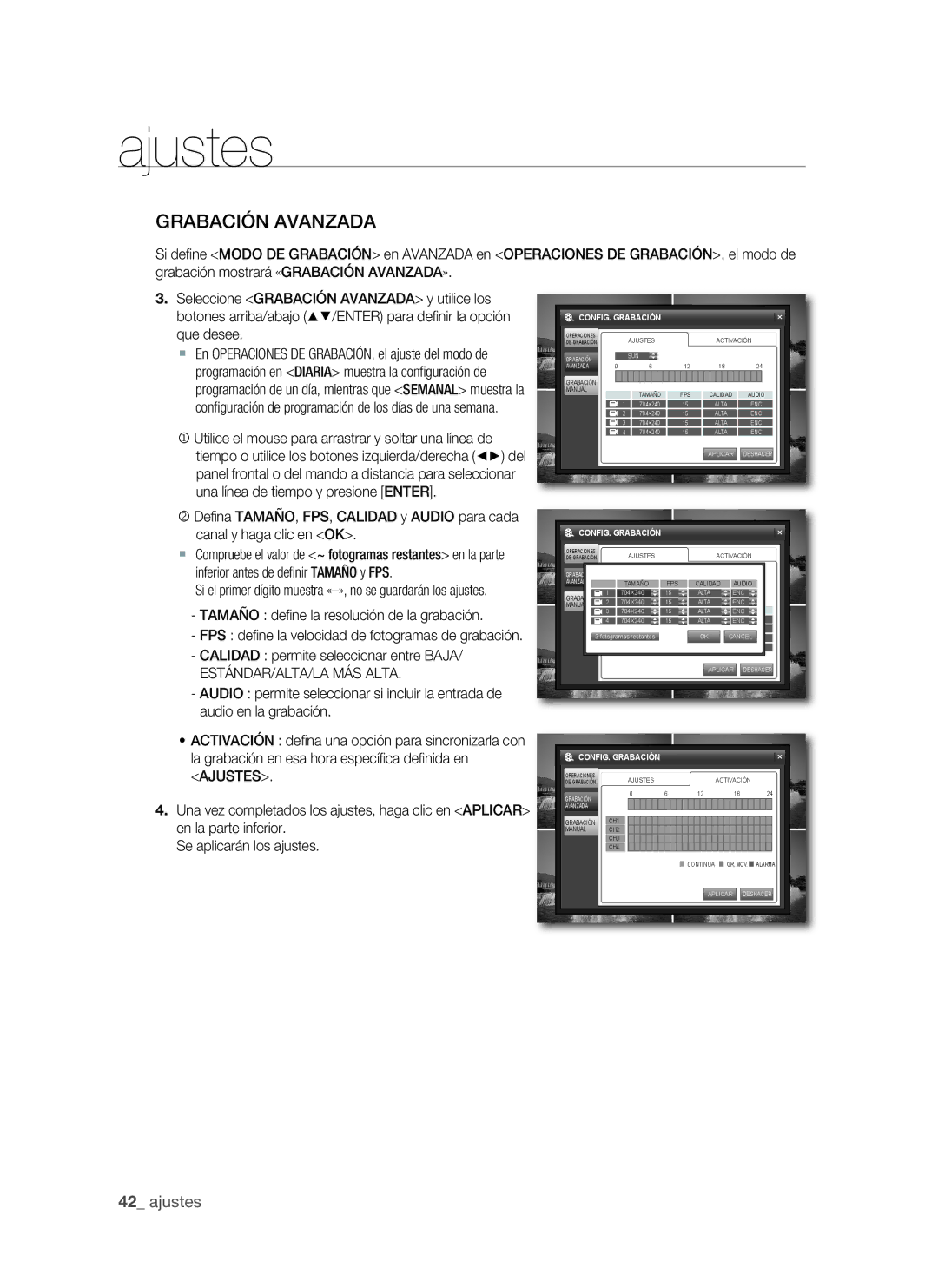 Samsung SHR-1041 GRABACIón AVAnZAdA, Tamaño defi ne la resolución de la grabación, CAlIdAd permite seleccionar entre Baja 