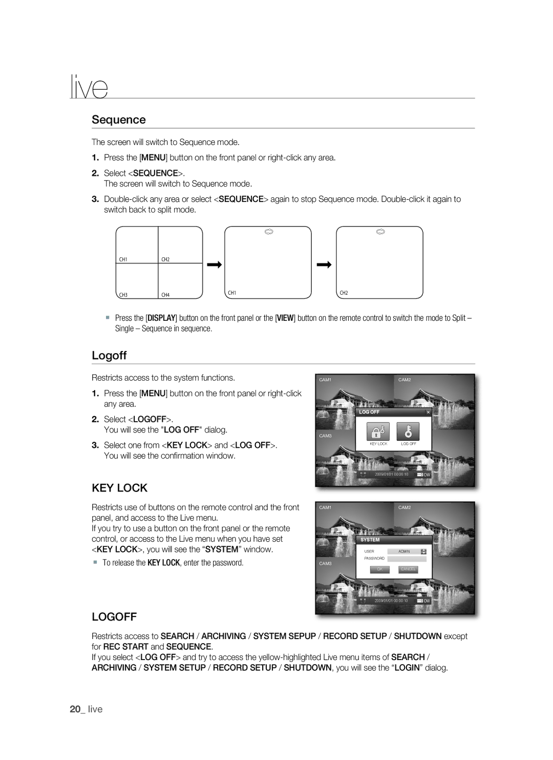 Samsung SHR-1041, VKKF011NEX user manual Sequence, Logoff, Key LocK, LogoFF,  To release the KEY LOCK, enter the password 