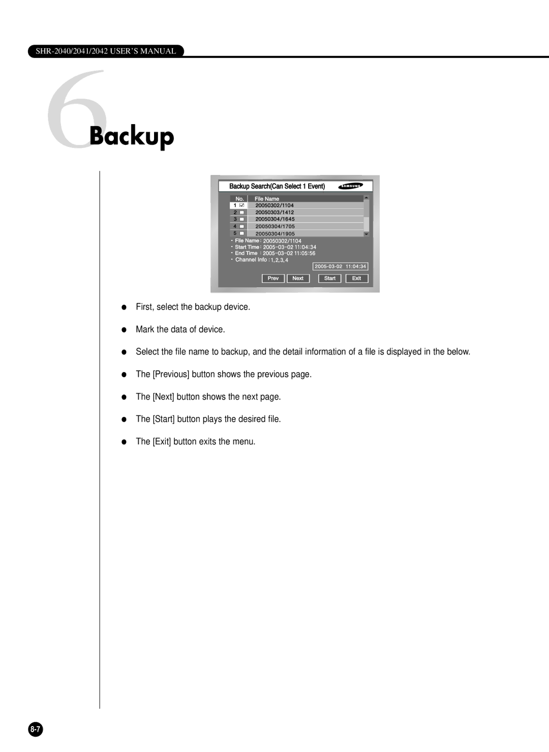 Samsung SHR-2040P/GAR, SHR-2042P, SHR-2040PX, SHR-2040P/XEC manual 6Backup 