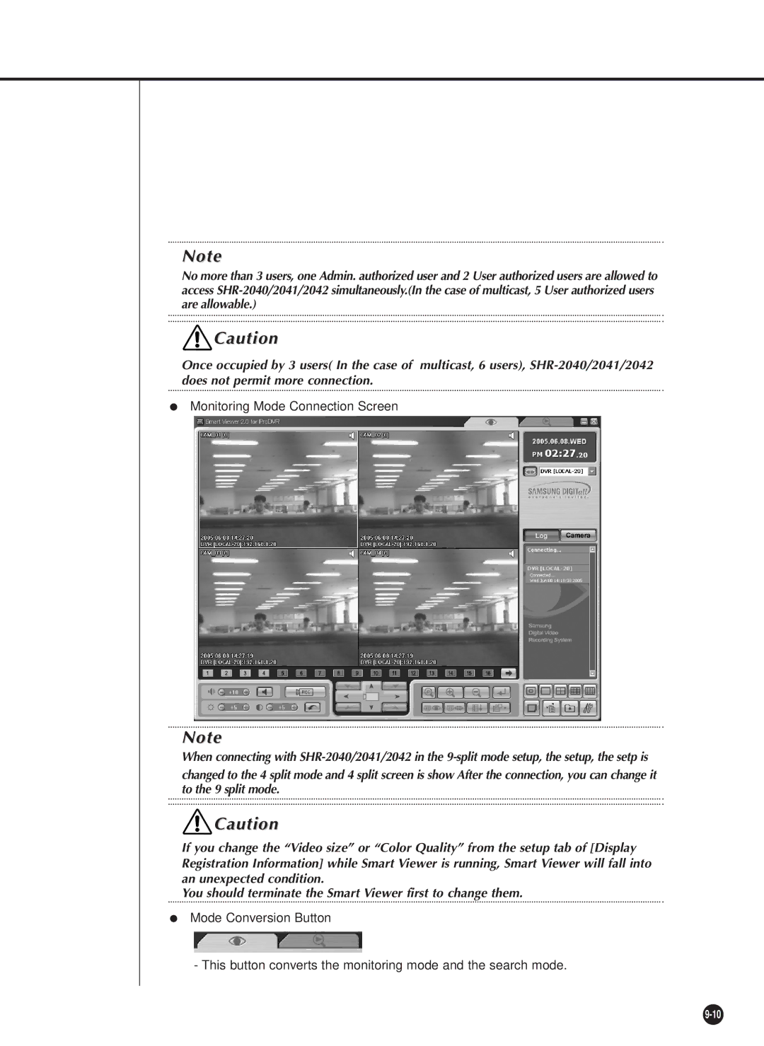 Samsung SHR-2040P/XEC, SHR-2040P/GAR, SHR-2042P, SHR-2040PX manual Monitoring Mode Connection Screen 