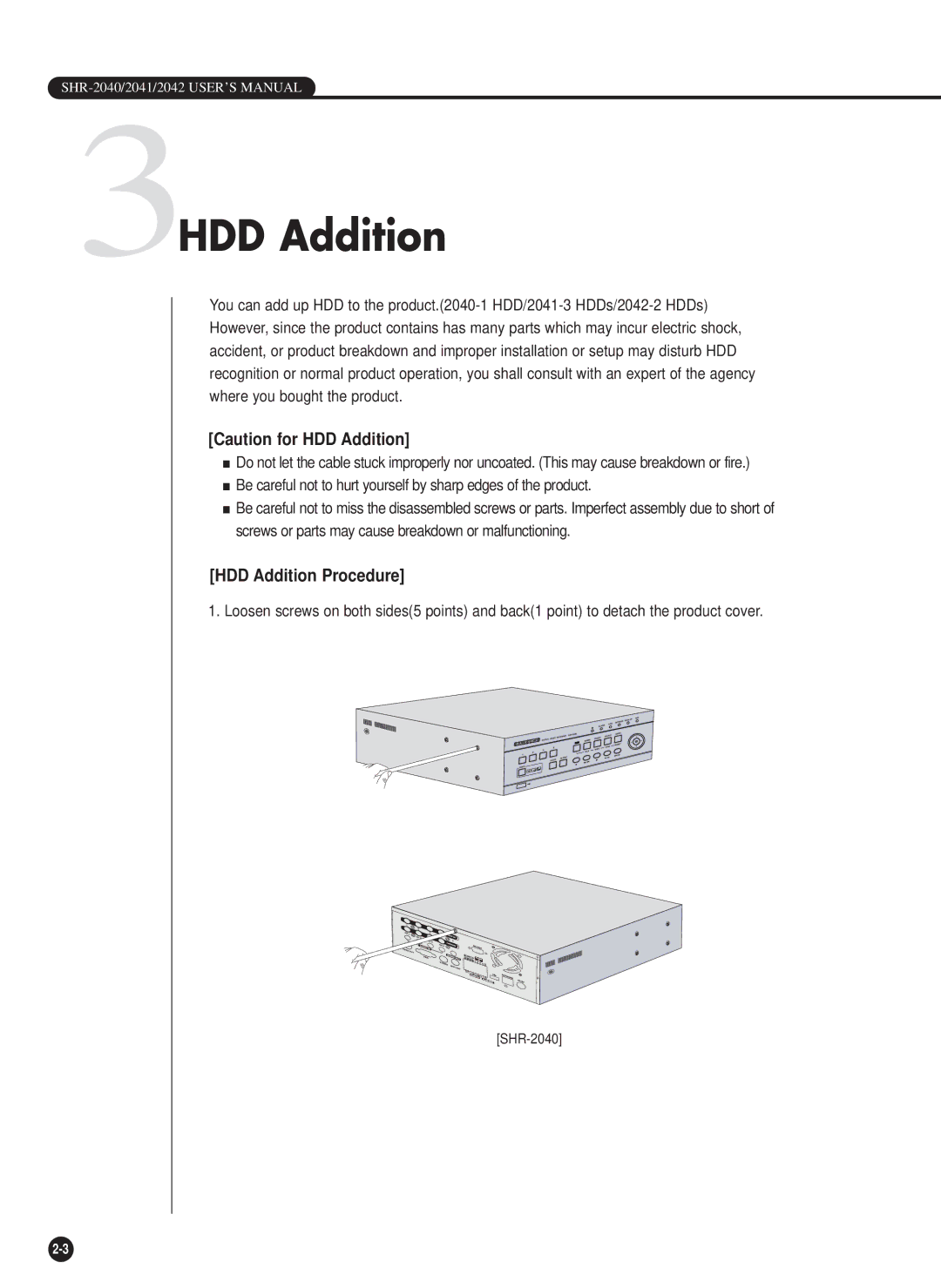 Samsung SHR-2040P/XEC, SHR-2040P/GAR, SHR-2042P, SHR-2040PX manual 3HDD Addition, HDD Addition Procedure 