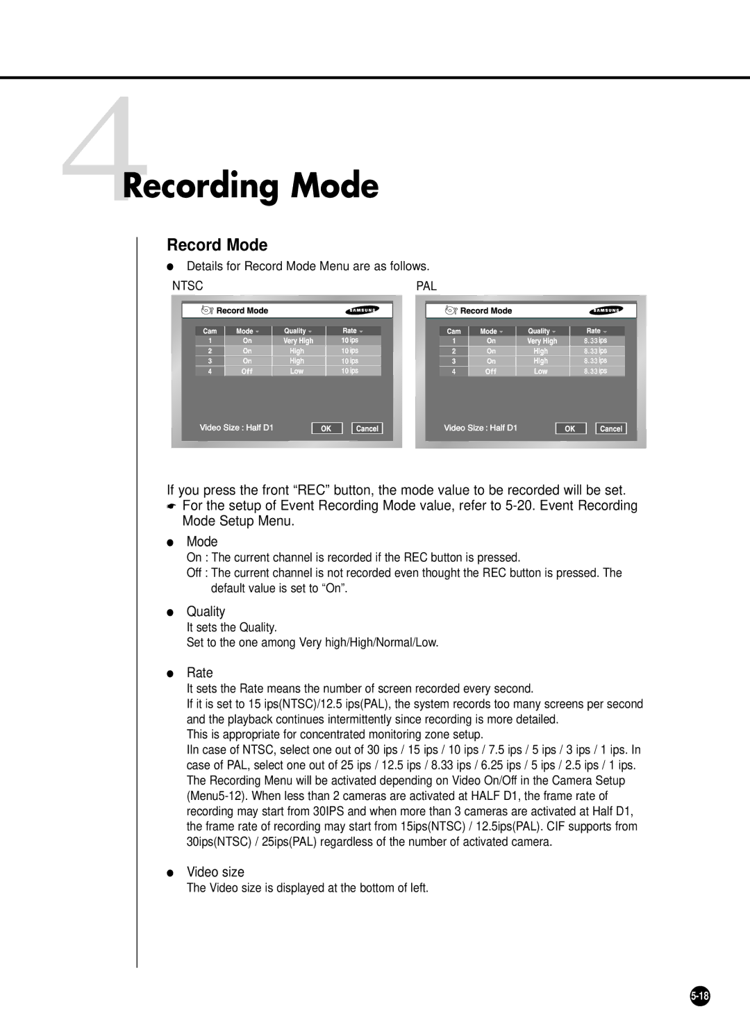 Samsung SHR-2040P/GAR, SHR-2042P, SHR-2040PX, SHR-2040P/XEC manual 4Recording Mode, Record Mode, Quality, Rate, Video size 