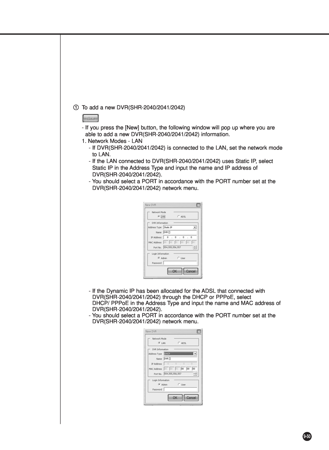Samsung SHR-2040P/XEC, SHR-2040P/GAR, SHR-2042P, SHR-2040PX manual To add a new DVRSHR-2040/2041/2042 