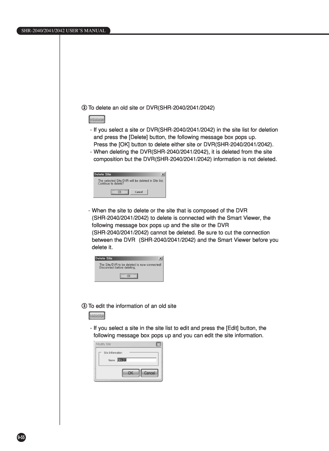 Samsung SHR-2040P/XEC, SHR-2040P/GAR, SHR-2042P, SHR-2040PX manual @ To delete an old site or DVRSHR-2040/2041/2042 