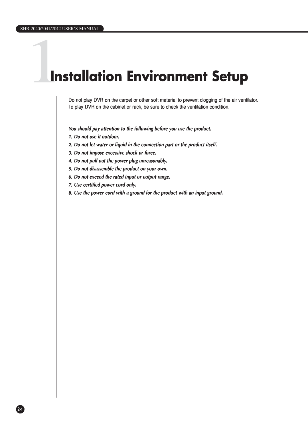 Samsung SHR-2042P, SHR-2040P/GAR, SHR-2040PX, SHR-2040P/XEC manual 1Installation Environment Setup 