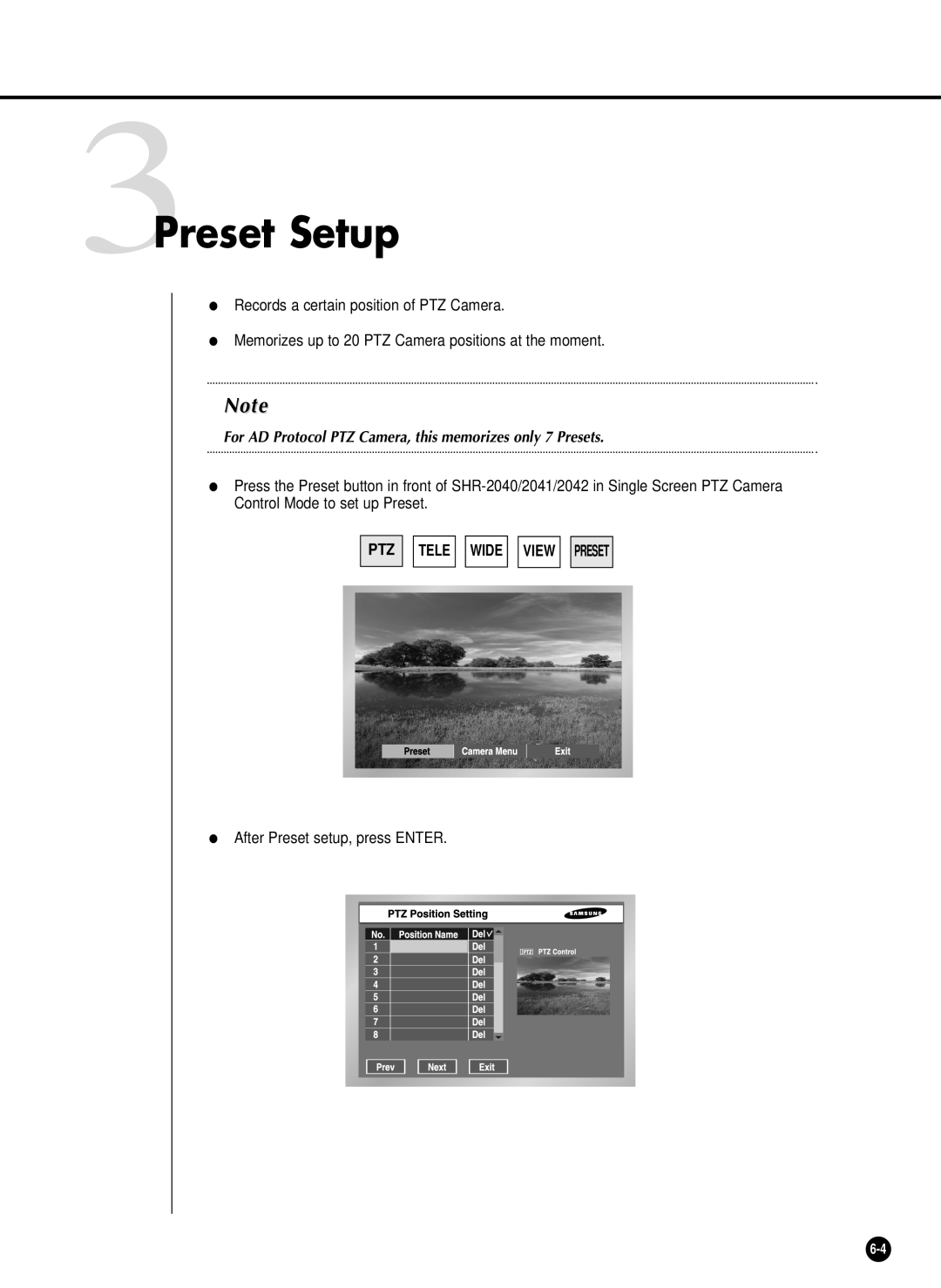Samsung SHR-2040P/XEC 3Preset Setup, For AD Protocol PTZ Camera, this memorizes only 7 Presets, Tele Wide View Preset 