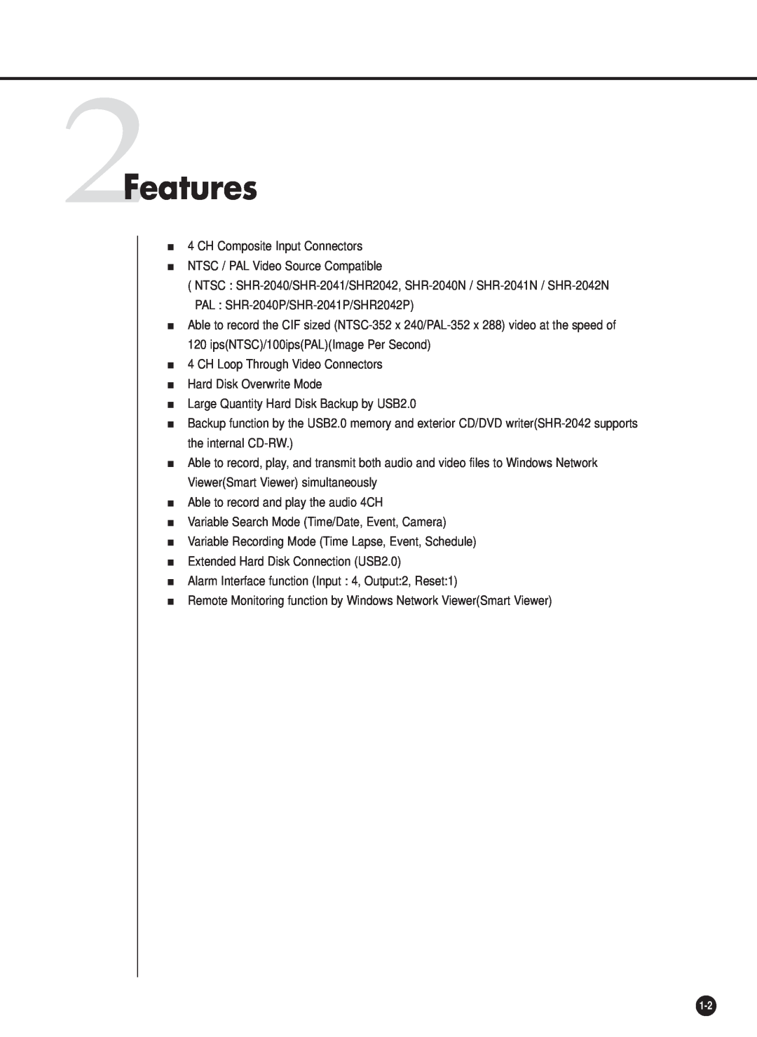Samsung SHR-2040P/XEC, SHR-2040P/GAR, SHR-2042P, SHR-2040PX manual 2Features 