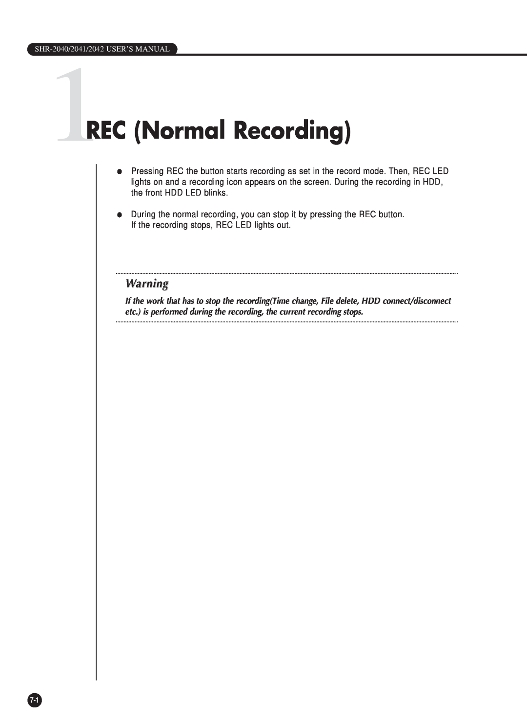 Samsung SHR-2040P/GAR, SHR-2042P, SHR-2040PX, SHR-2040P/XEC manual 1REC Normal Recording 