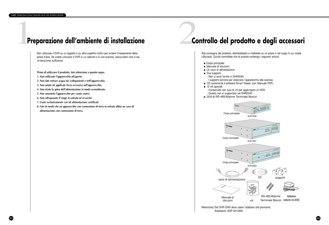 Samsung SHR-2042P, SHR-2040P/GAR, SHR-2040PX manual Cavo di alimentazione CDsupporti, Viti 