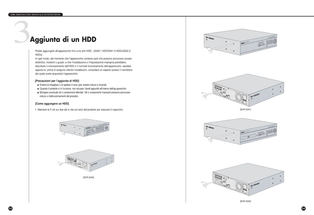 Samsung SHR-2040PX, SHR-2040P/GAR, SHR-2042P manual Aggiunta di un HDD, Precauzioni per l’aggiunta di HDD 