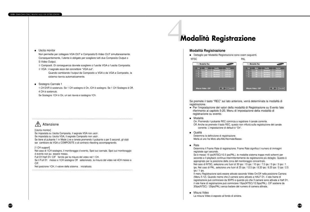 Samsung SHR-2040PX, SHR-2040P/GAR, SHR-2042P manual 4Modalità Registrazione 