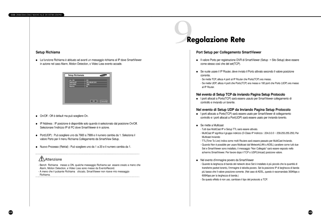 Samsung SHR-2042P, SHR-2040P/GAR, SHR-2040PX 9Regolazione Rete, Setup Richiama, Port Setup per Collegamento SmartViewer 