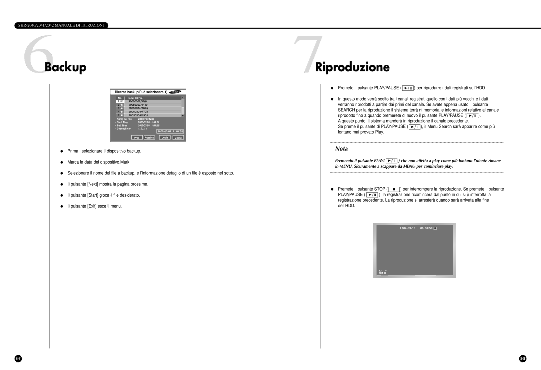 Samsung SHR-2042P, SHR-2040P/GAR, SHR-2040PX manual 6Backup, 7Riproduzione 