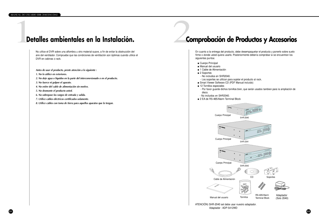 Samsung SHR-2042P, SHR-2040P manual 1Detalles ambientales en la Instalación, 2Comprobación de Productos y Accesorios 