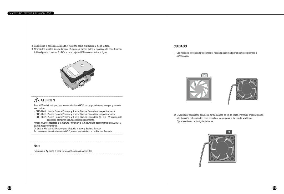 Samsung SHR-2042P, SHR-2040P/GAR, SHR-2040P/XEC manual Nota, Fije el ventilador de la siguiente forma 