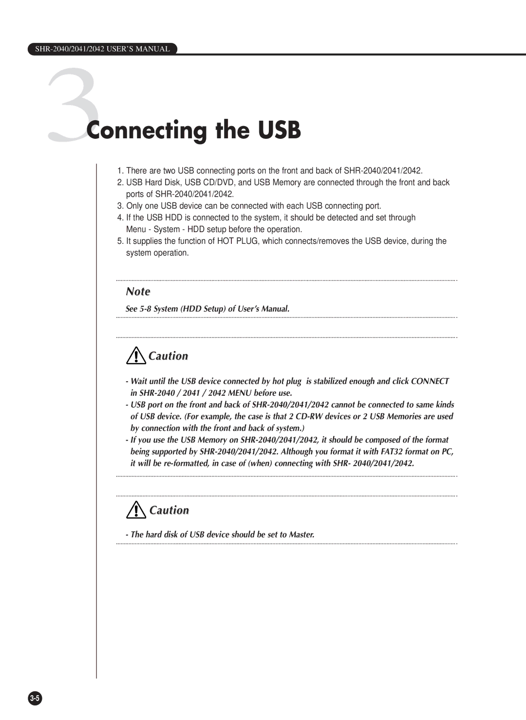 Samsung SHR-2040PX, SHR-2042P, SHR-2040P/XEC manual 3Connecting the USB 