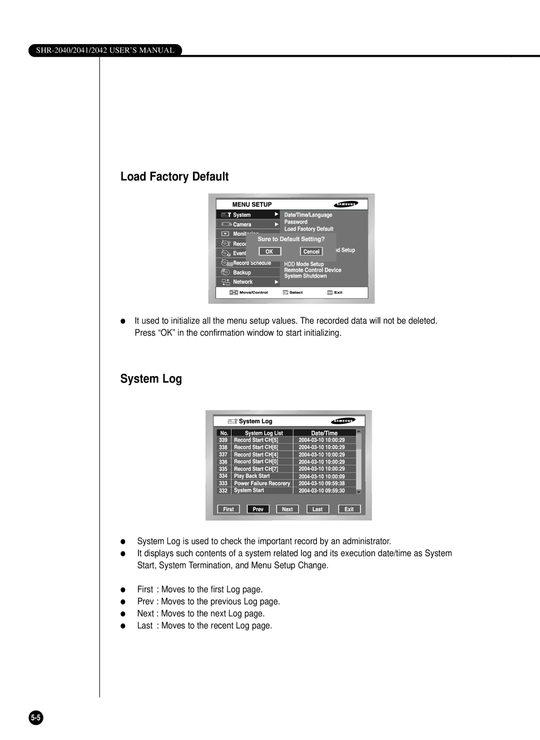 Samsung SHR-2042P, SHR-2040PX, SHR-2040P/XEC manual Load Factory Default, System Log 