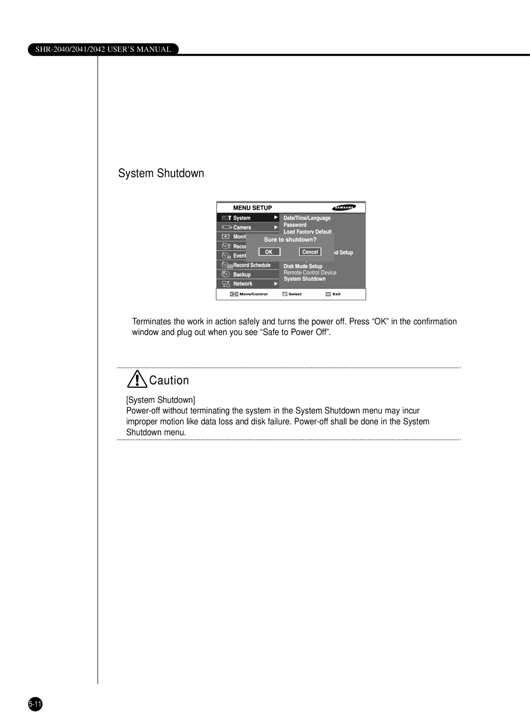 Samsung SHR-2040PX, SHR-2042P, SHR-2040P/XEC manual System Shutdown 