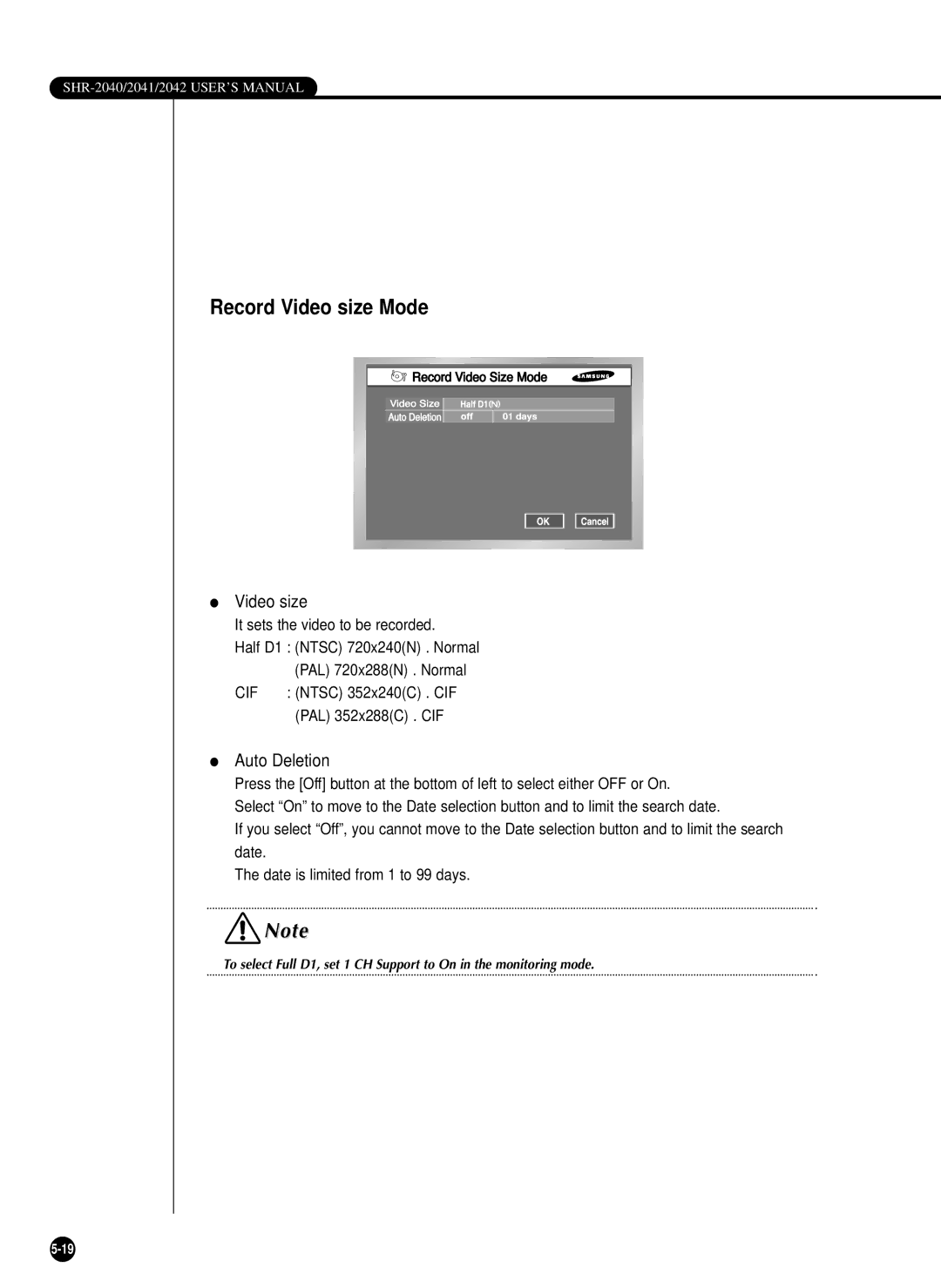 Samsung SHR-2040PX, SHR-2042P, SHR-2040P/XEC manual Record Video size Mode, Auto Deletion 