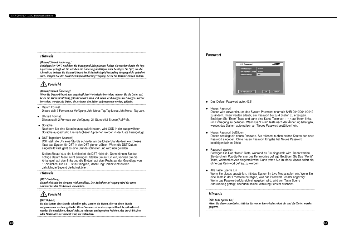 Samsung SHR-2040P, SHR-2042P manual DSTTageslicht Sparzeit, Das Default Passwort lautet Neues Passwort 