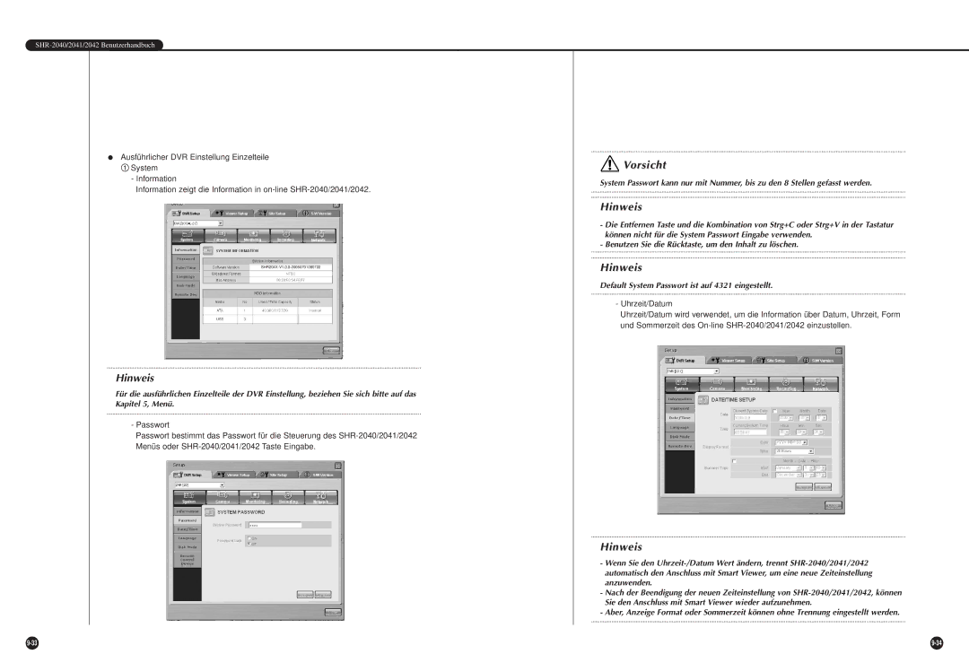 Samsung SHR-2042P, SHR-2040P manual Default System Passwort ist auf 4321 eingestellt 