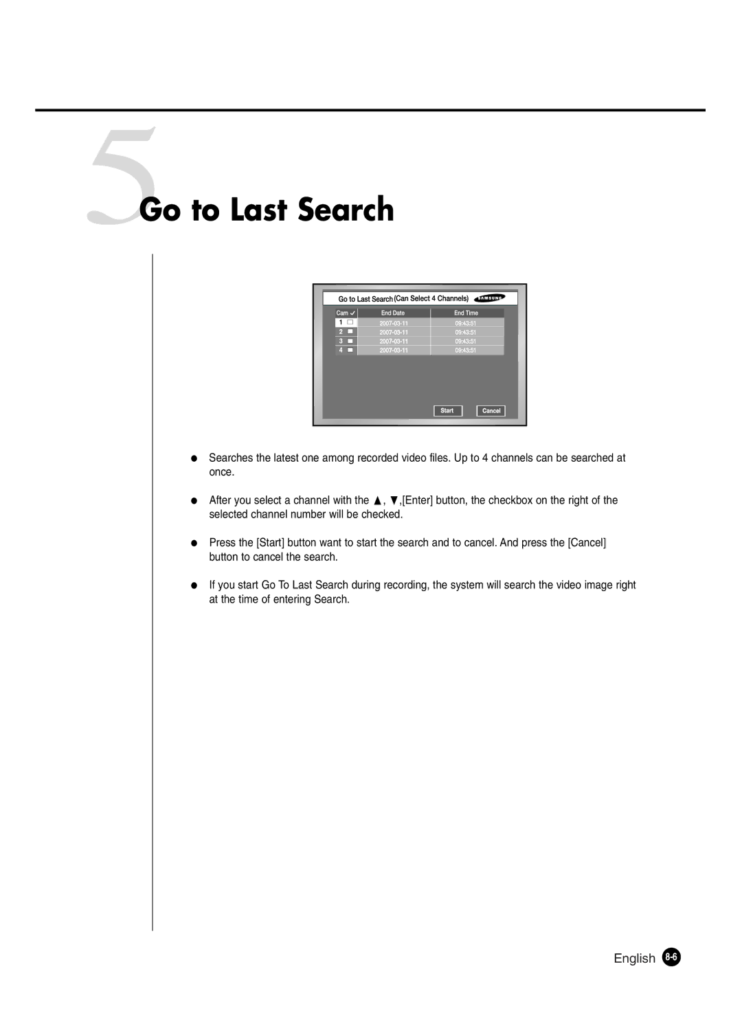 Samsung SHR-2041 user manual 5Go to Last Search 